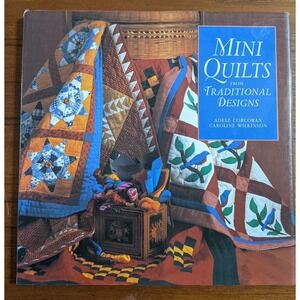 Mini Quilts from Traditional Designs Pattern Book